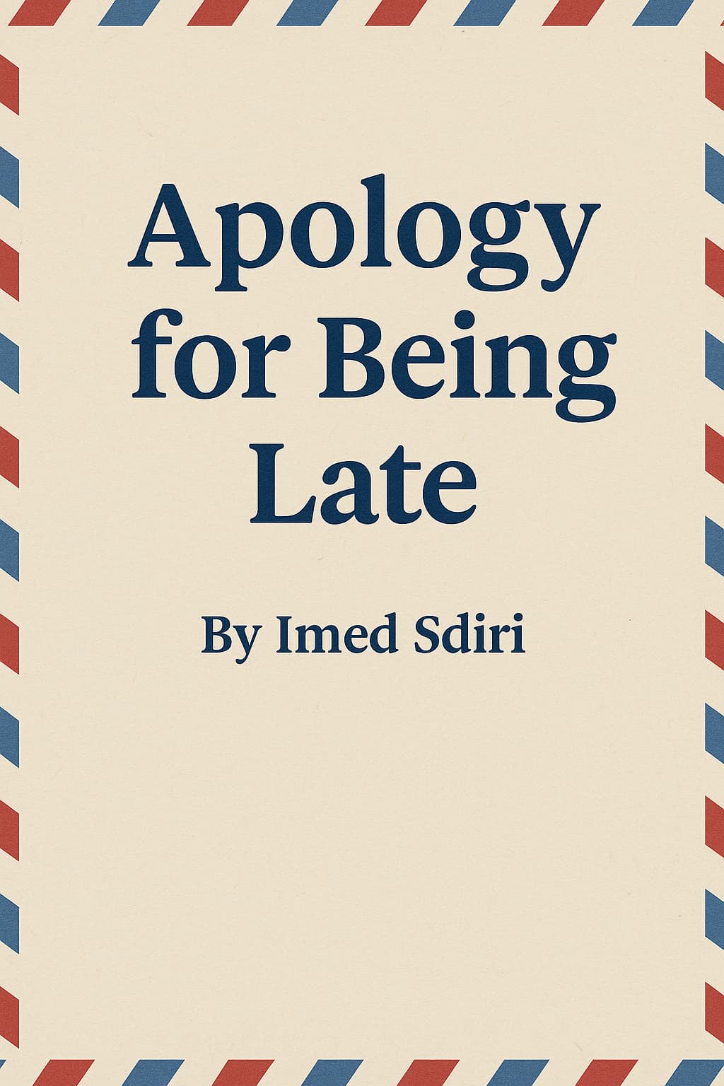 Apology for Being Late Cover